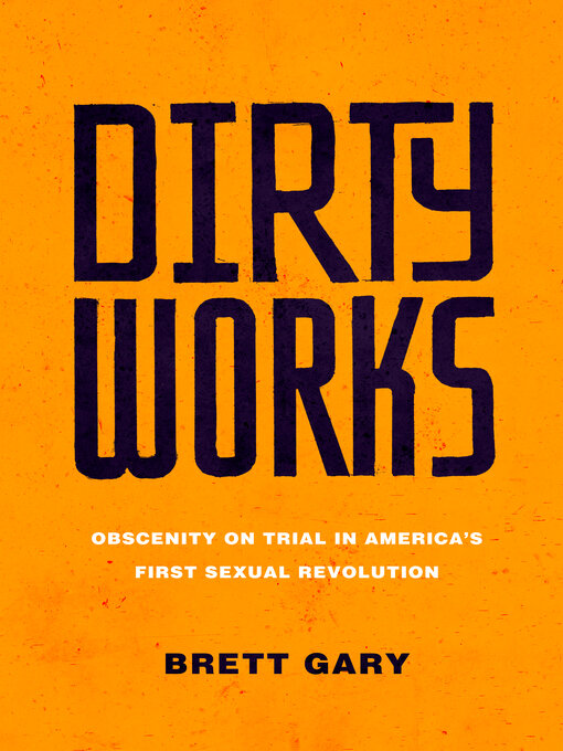 Title details for Dirty Works by Brett Gary - Available